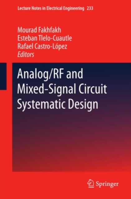 Analog/RF and Mixed-Signal Circuit Systematic Design, PDF eBook