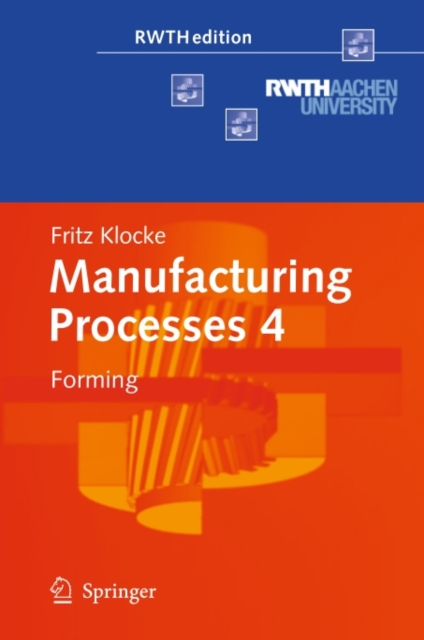 Manufacturing Processes 4 : Forming, PDF eBook