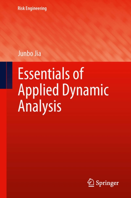Essentials of Applied Dynamic Analysis, PDF eBook