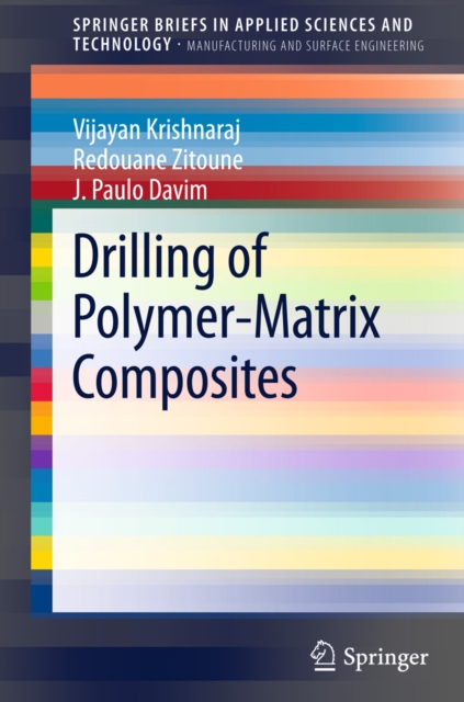 Drilling of Polymer-Matrix Composites, PDF eBook