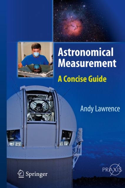 Astronomical Measurement : A Concise Guide, PDF eBook