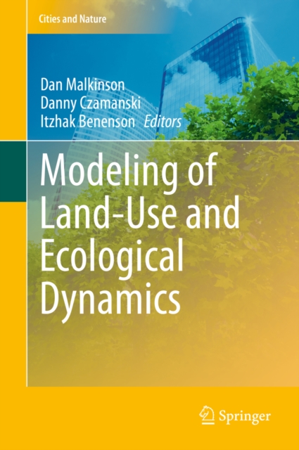 Modeling of Land-Use and Ecological Dynamics, PDF eBook