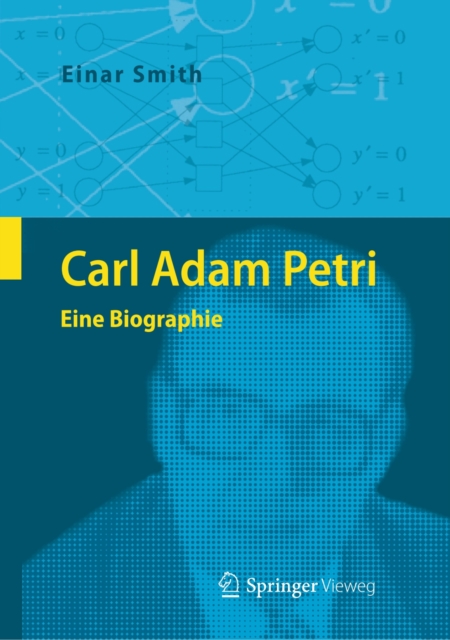 Carl Adam Petri : Eine Biographie, PDF eBook