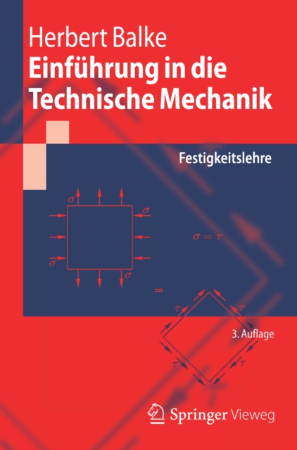 Einfuhrung in die Technische Mechanik : Festigkeitslehre, PDF eBook