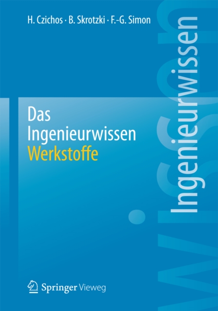 Das Ingenieurwissen: Werkstoffe, PDF eBook