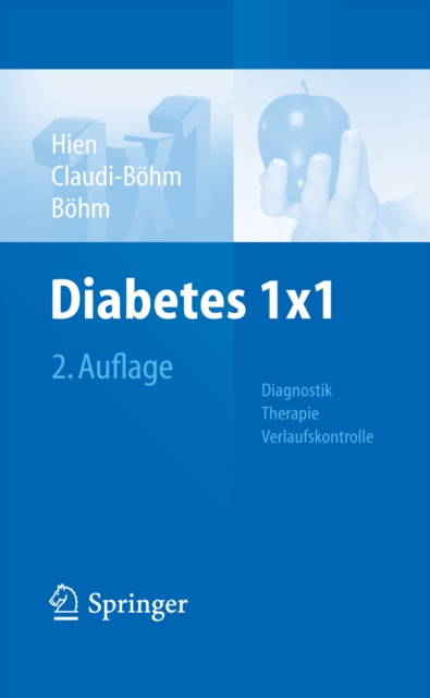 Diabetes 1x1 : Diagnostik, Therapie, Verlaufskontrolle, EPUB eBook