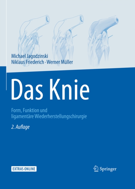 Das Knie : Form, Funktion und ligamentare Wiederherstellungschirurgie, PDF eBook