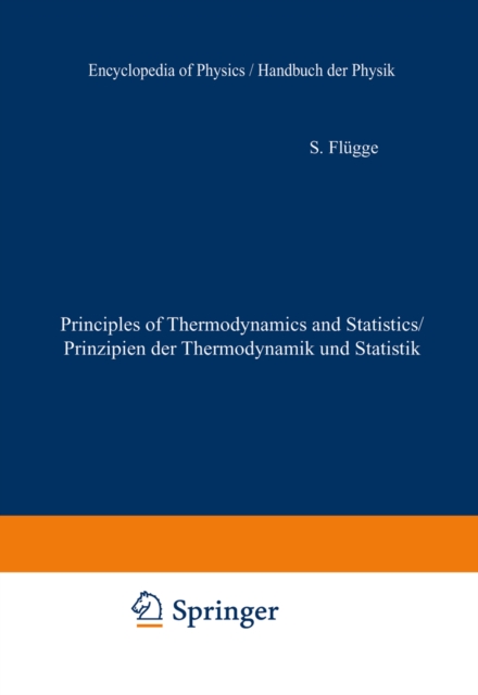 Principles of Classical Mechanics and Field Theory / Prinzipien der Klassischen Mechanik und Feldtheorie, PDF eBook