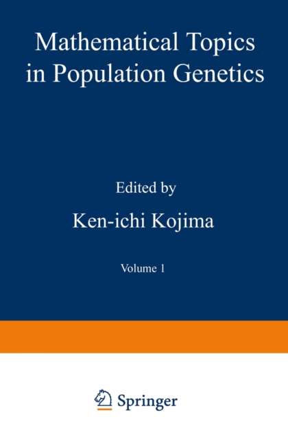 Mathematical Topics in Population Genetics, PDF eBook