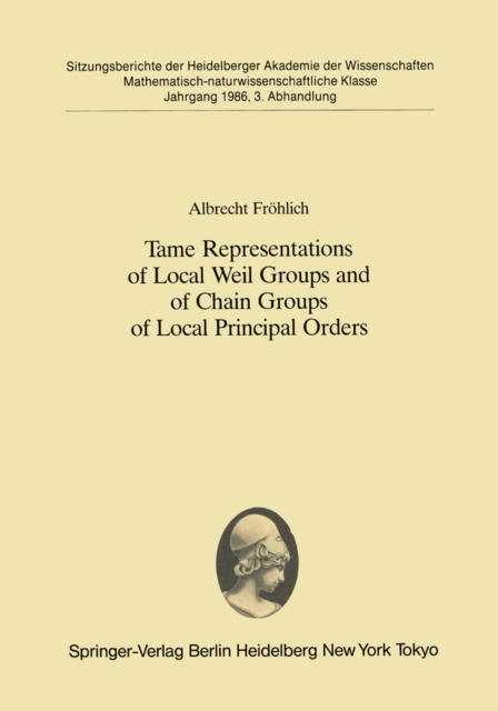 Tame Representations of Local Weil Groups and of Chain Groups of Local Principal Orders, PDF eBook
