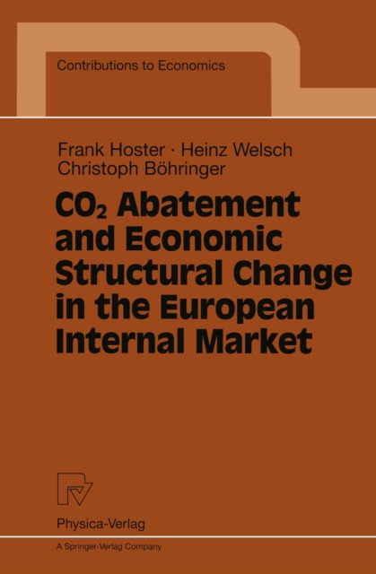CO2 Abatement and Economic Structural Change in the European Internal Market, PDF eBook