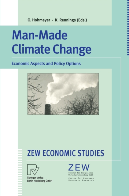 Man-Made Climate Change : Economic Aspects and Policy Options, PDF eBook