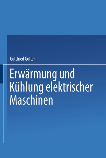 Erwarmung und Kuhlung elektrischer Maschinen, PDF eBook