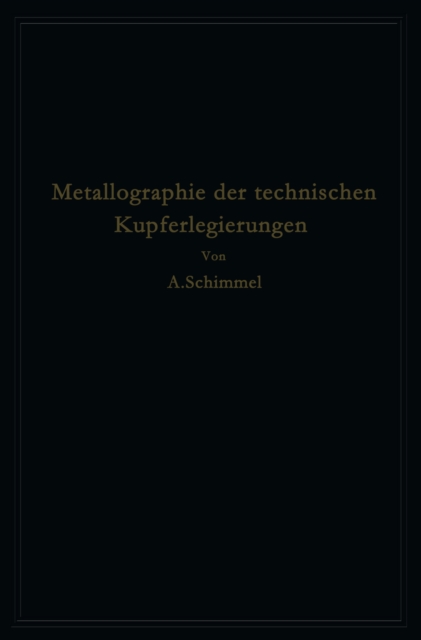 Metallographie der technischen Kupferlegierungen, PDF eBook
