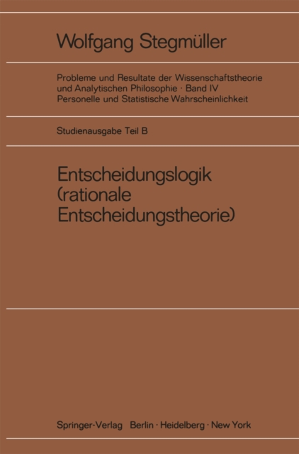 Entscheidungslogik : (rationale Entscheidungstheorie), PDF eBook