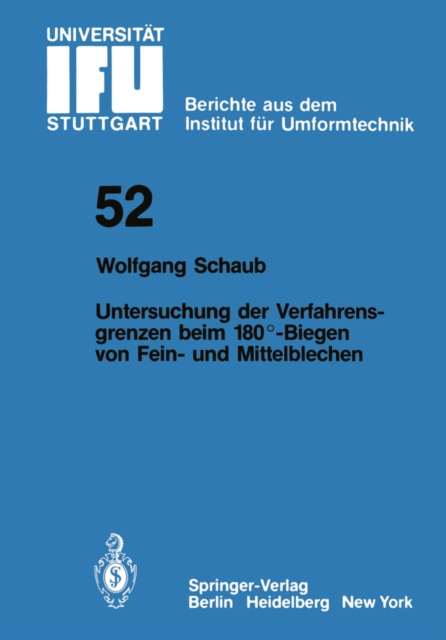 Untersuchung von Verfahrensgrenzen beim 180(deg)-Biegen von Fein- und Mittelblechen, PDF eBook