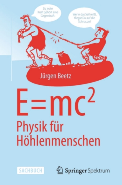 E=mc^2: Physik fur Hohlenmenschen, PDF eBook