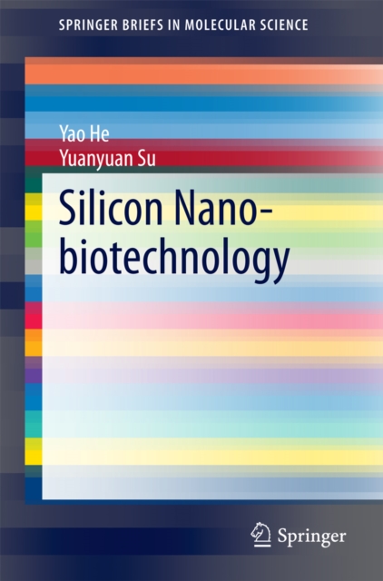 Silicon Nano-biotechnology, PDF eBook