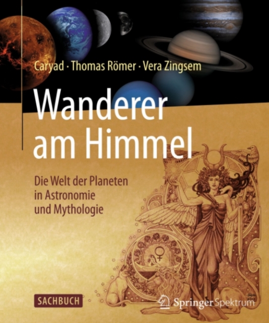 Wanderer am Himmel : Die Welt der Planeten in Astronomie und Mythologie, PDF eBook