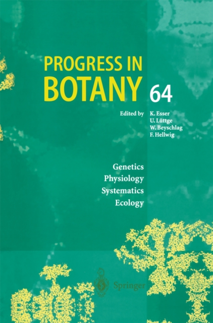 Progress in Botany : Genetics Physiology Systematics Ecology, PDF eBook