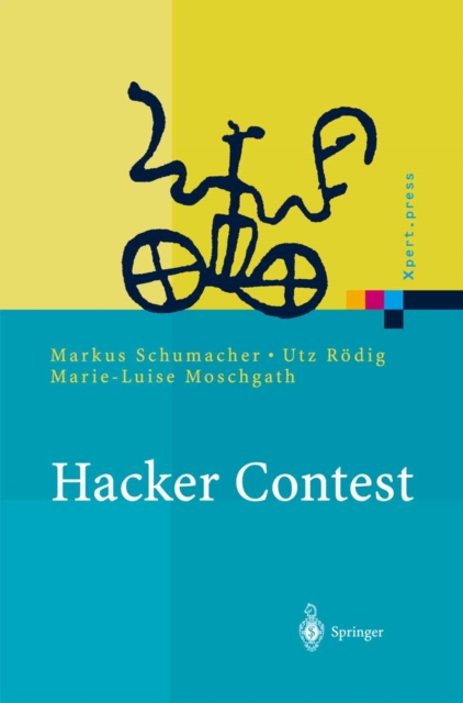 Hacker Contest : Sicherheitsprobleme, Losungen, Beispiele, PDF eBook