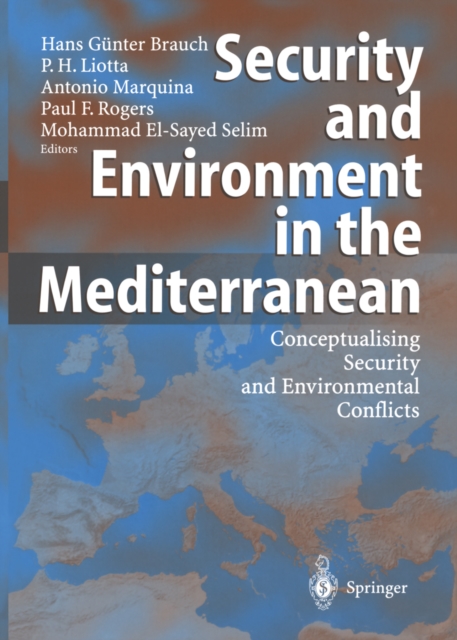 Security and Environment in the Mediterranean : Conceptualising Security and Environmental Conflicts, PDF eBook