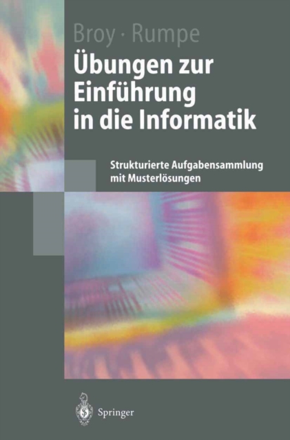 Ubungen zur Einfuhrung in die Informatik : Strukturierte Aufgabensammlung mit Musterlosungen, PDF eBook