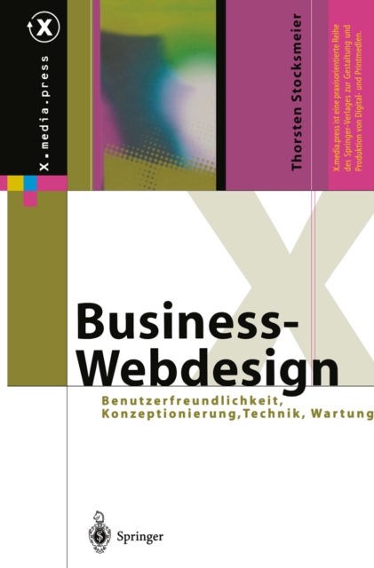 Business-Webdesign : Benutzerfreundlichkeit, Konzeptionierung, Technik, Wartung, PDF eBook