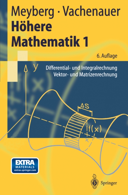 Hohere Mathematik 1 : Differential- und Integralrechnung Vektor- und Matrizenrechnung, PDF eBook