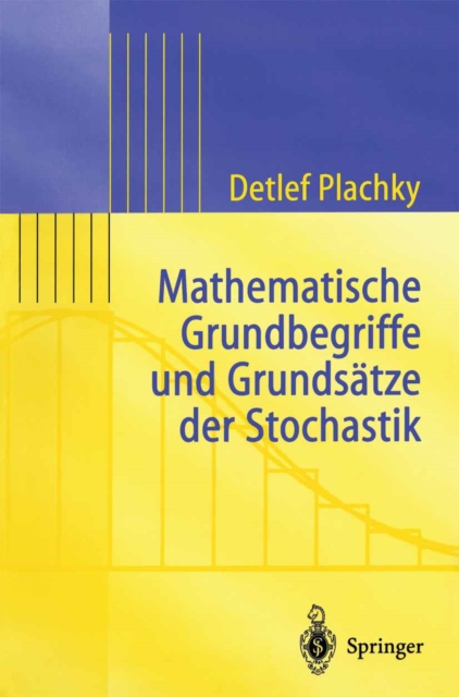 Mathematische Grundbegriffe und Grundsatze der Stochastik, PDF eBook