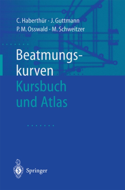 Beatmungskurven : Kursbuch und Atlas, PDF eBook