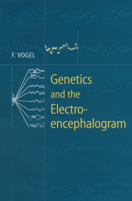 Genetics and the Electroencephalogram, PDF eBook