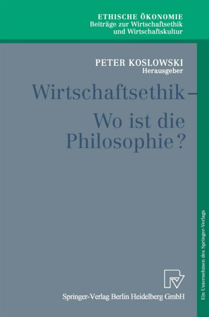 Wirtschaftsethik : Wo ist die Philosophie?, PDF eBook