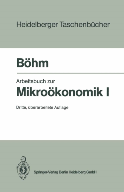 Arbeitsbuch zur Mikrookonomik I, PDF eBook