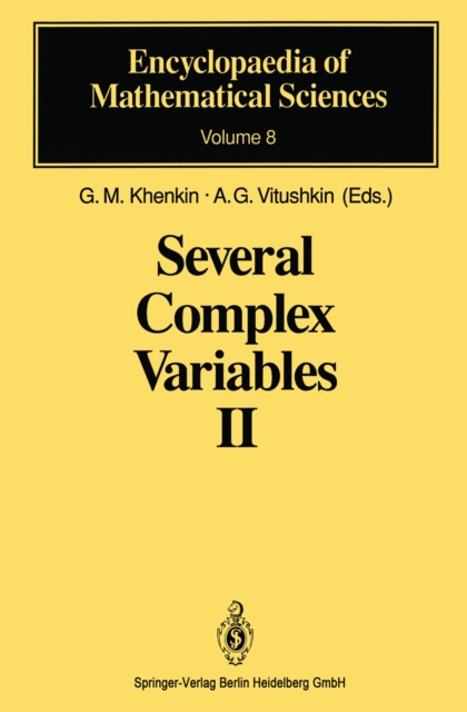 Several Complex Variables II : Function Theory in Classical Domains Complex Potential Theory, PDF eBook