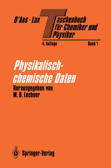 Taschenbuch fur Chemiker und Physiker : Band I Physikalisch-chemische Daten, PDF eBook