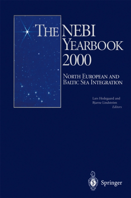 The NEBI Yearbook 2000 : North European and Baltic Sea Integration, PDF eBook