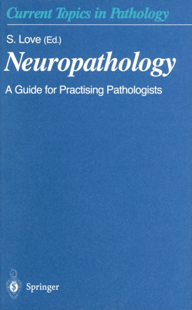 Neuropathology : A Guide for Practising Pathologists, PDF eBook