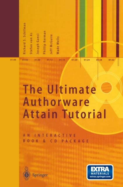The Ultimate Authorware Attain Tutorial : An Interactive Book and CD Package, PDF eBook