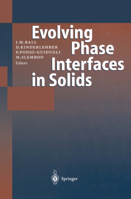 Fundamental Contributions to the Continuum Theory of Evolving Phase Interfaces in Solids : A Collection of Reprints of 14 Seminal Papers, PDF eBook