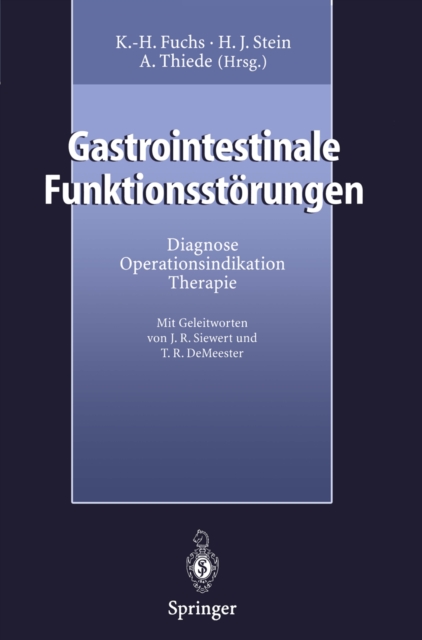 Gastrointestinale Funktionsstorungen : Diagnose, Operationsindikation, Therapie, PDF eBook