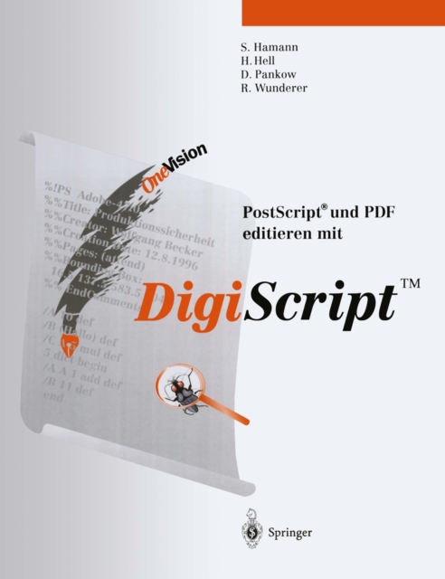 Post Script(R) und PDF editieren mit DigiScript(TM), PDF eBook