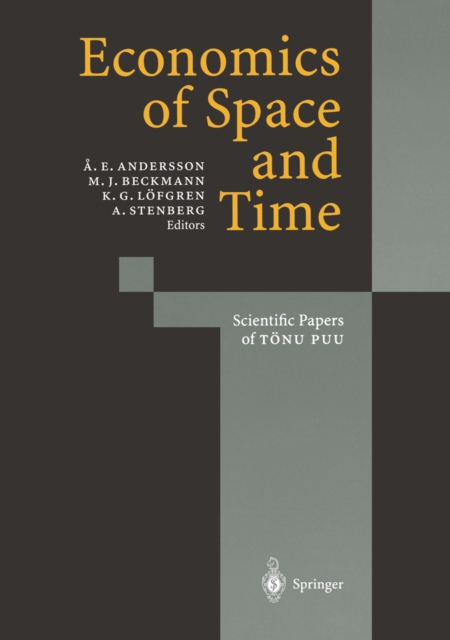 Economics of Space and Time : Scientific Papers of Tonu Puu, PDF eBook