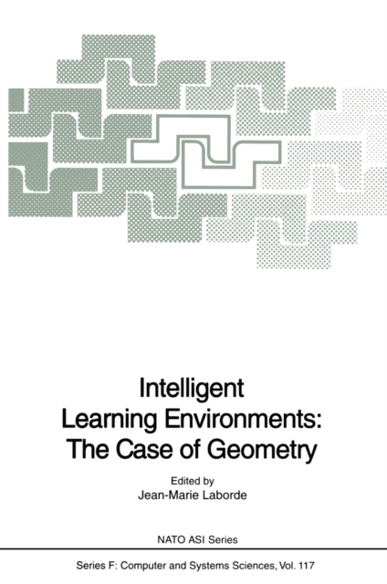 Intelligent Learning Environments: The Case of Geometry, PDF eBook