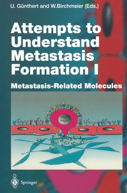 Attempts to Understand Metastasis Formation I : Metastasis-Related Molecules, PDF eBook