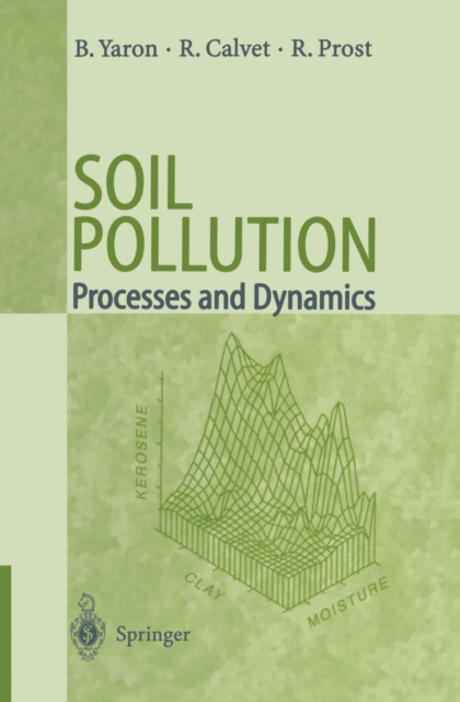 Soil Pollution : Processes and Dynamics, PDF eBook
