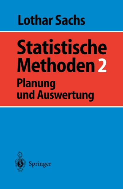 Statistische Methoden 2 : Planung und Auswertung, PDF eBook