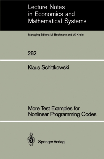 More Test Examples for Nonlinear Programming Codes, PDF eBook