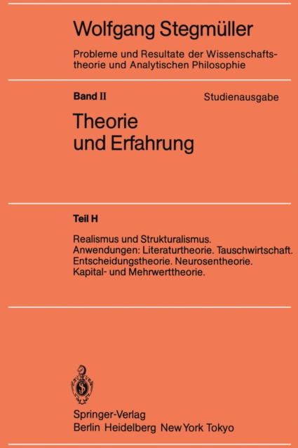 Realismus und Strukturalismus. Anwendungen: Literaturtheorie. Tauschwirtschaft. Entscheidungstheorie. Neurosentheorie. Kapital- und Mehrwerttheorie, PDF eBook