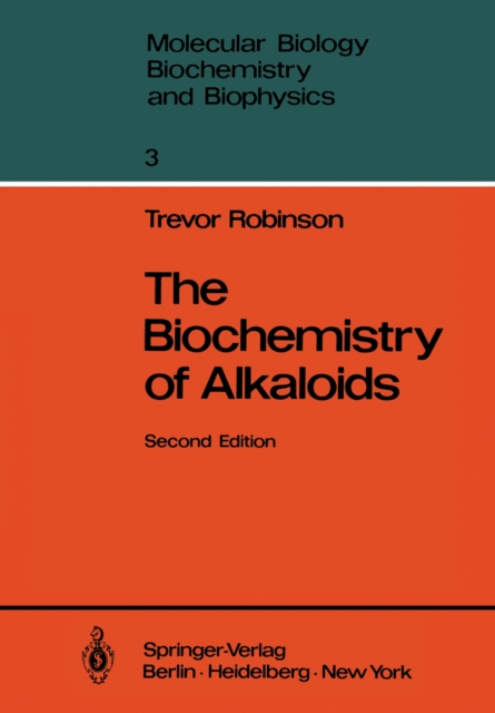 The Biochemistry of Alkaloids, PDF eBook